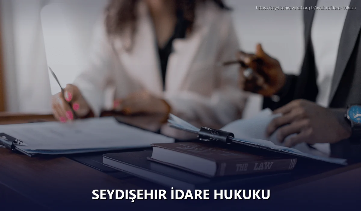 Seydişehir İdare Hukuku